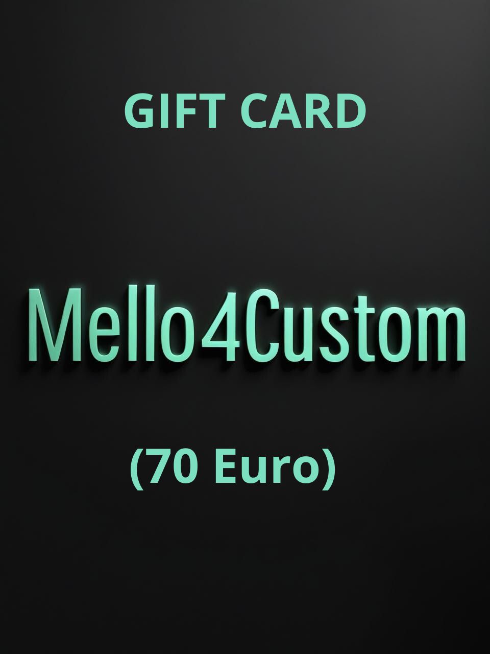 MELLO THE CUSTOMER GIFT CARD